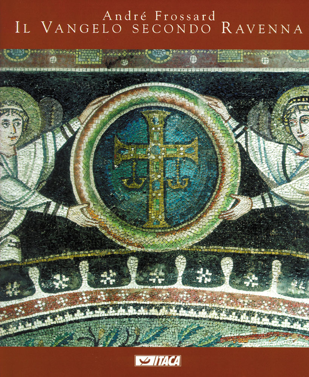 Il vangelo secondo Ravenna