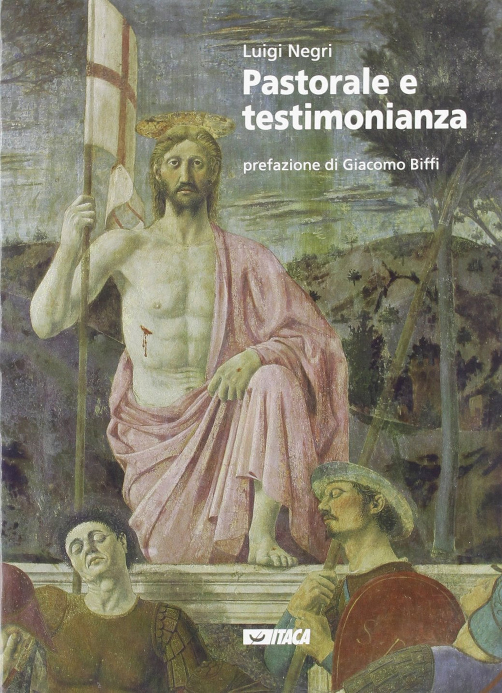 Pastorale e testimonianza. Suggerimenti per una pastorale del terzo millennio