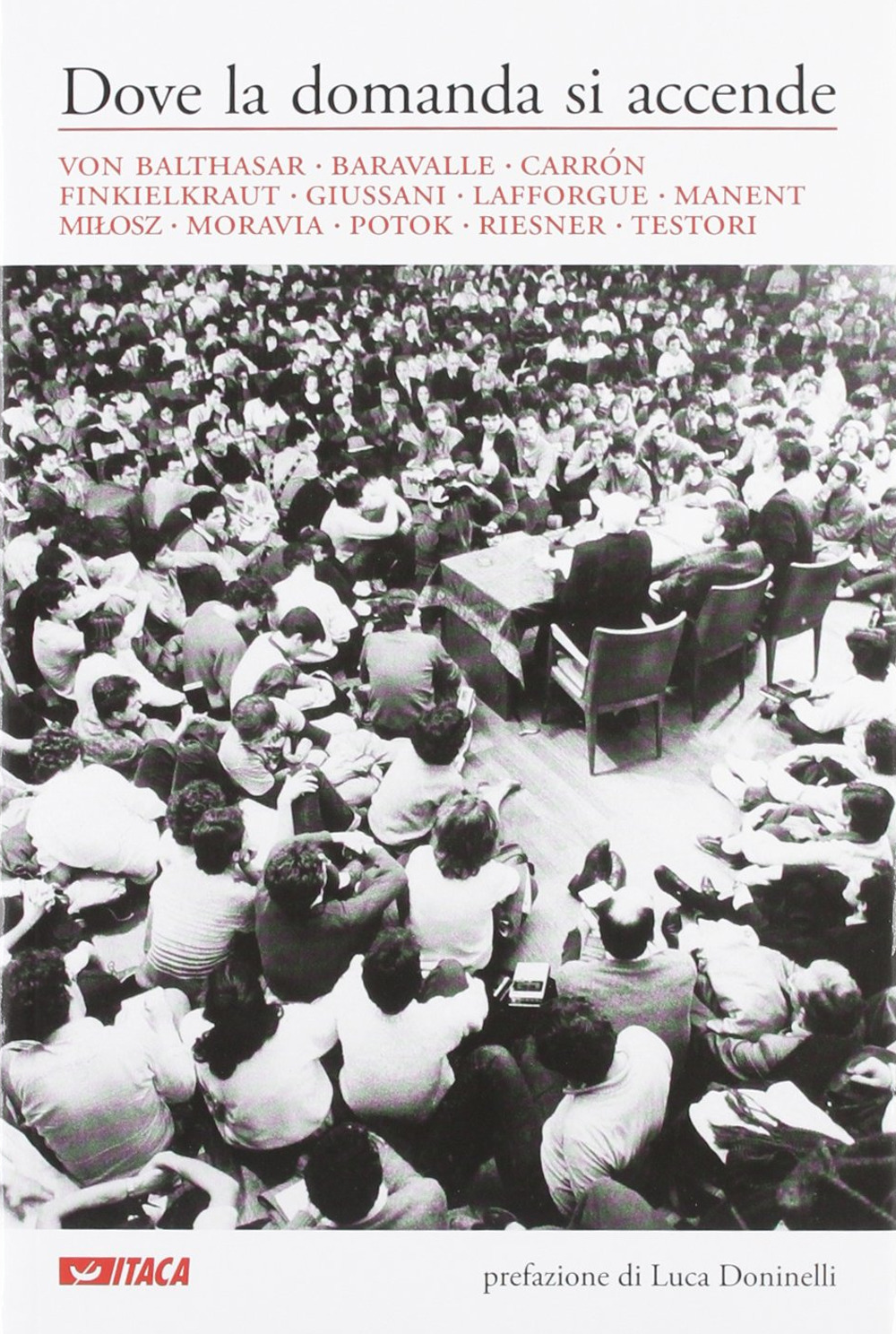 Dove la domanda si accende