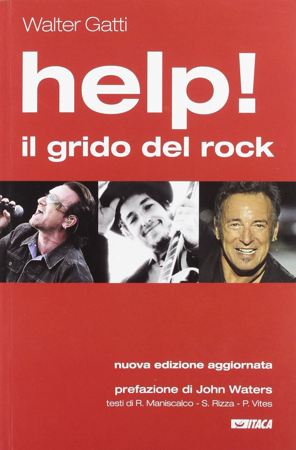 Help! Il grido del rock. Domanda, utopia e desiderio nelle canzoni che hanno fatto epoca