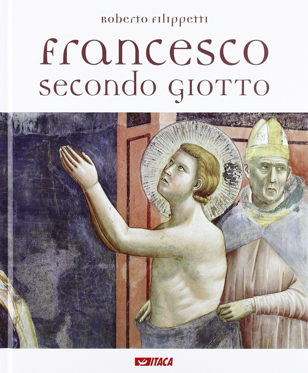 Francesco secondo Giotto