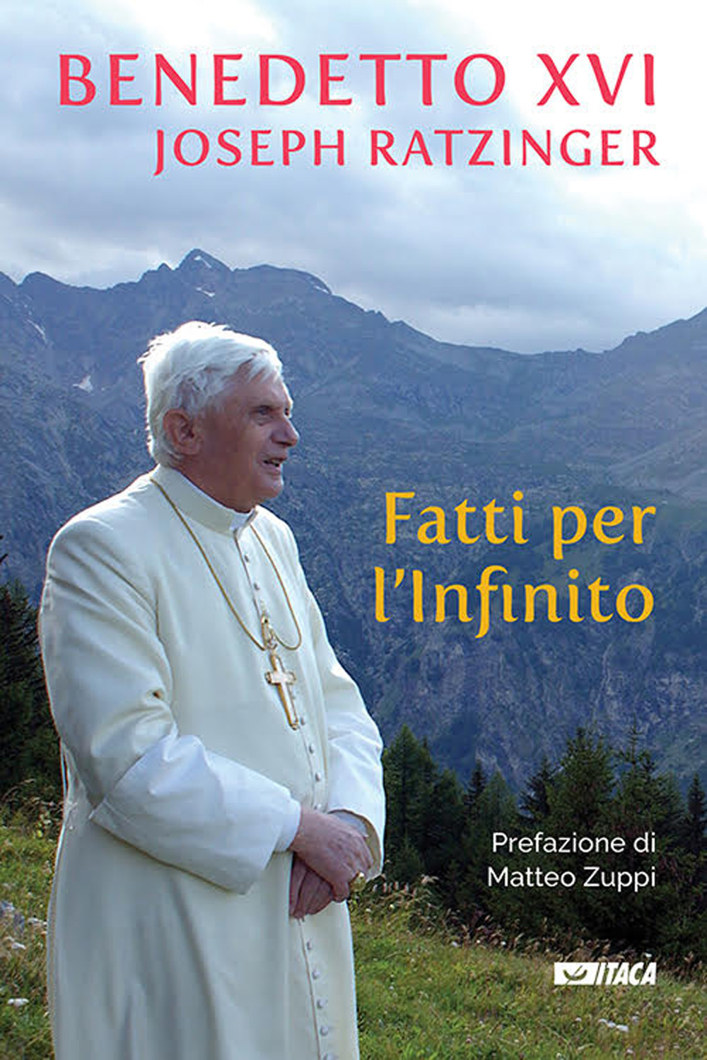 Fatti per l’Infinito