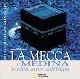 La Mecca e Medina. Le città sante dell'Islam