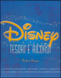 Disney. Tesori e ricordi