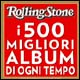 Rolling Stone. I 500 migliori album di ogni tempo