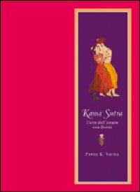 Kama sutra. L'arte di amare una donna