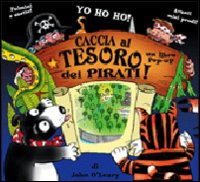 Caccia al tesoro dei pirati! Libro pop-up