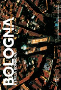 Bologna e Emilia Romagna