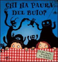 Chi ha paura del buio. Libro pop-up