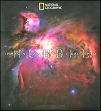 Hubble. Immagini dallo spazio e dal tempo