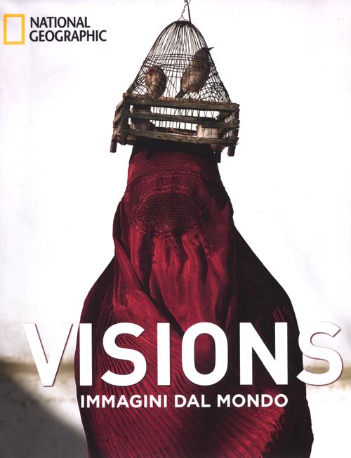 Visions. Immagini dal mondo