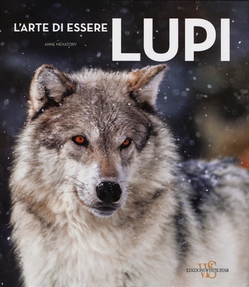 L'arte di essere lupi