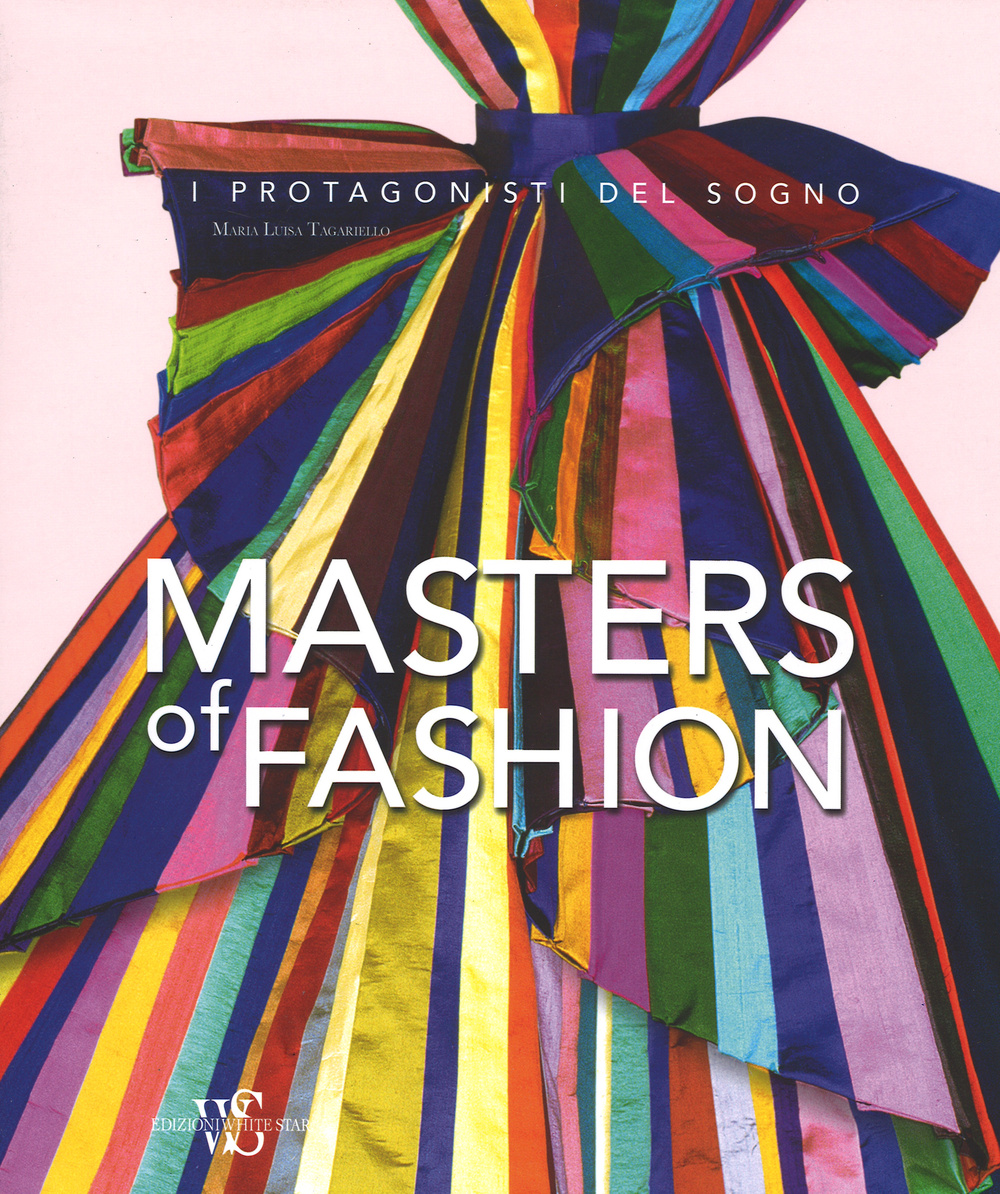 Masters of fashion