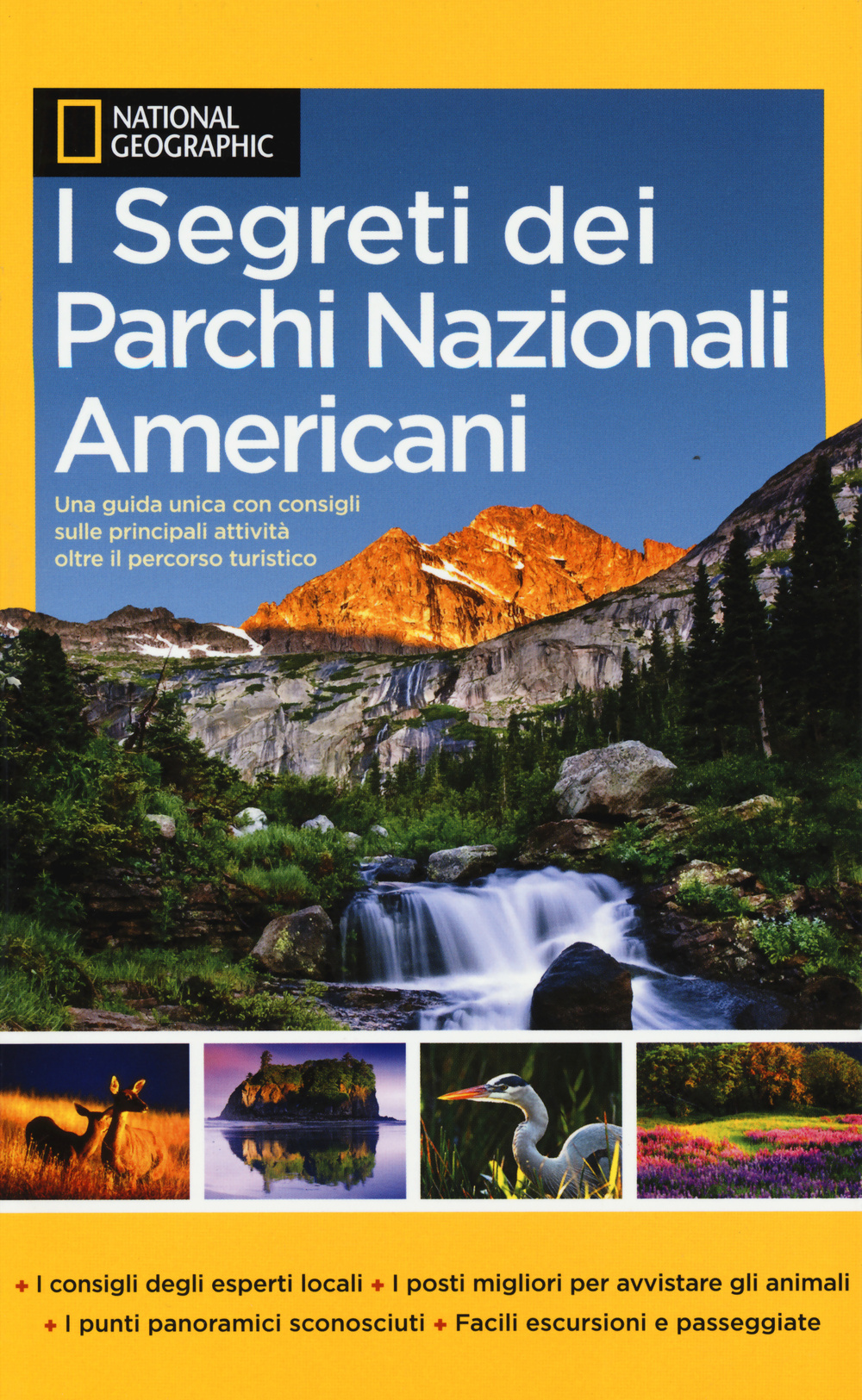 I segreti dei parchi nazionali americani