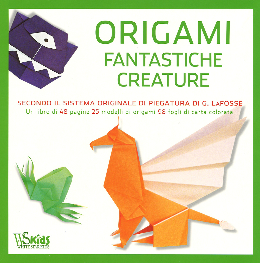 Origami. Fantastiche creature