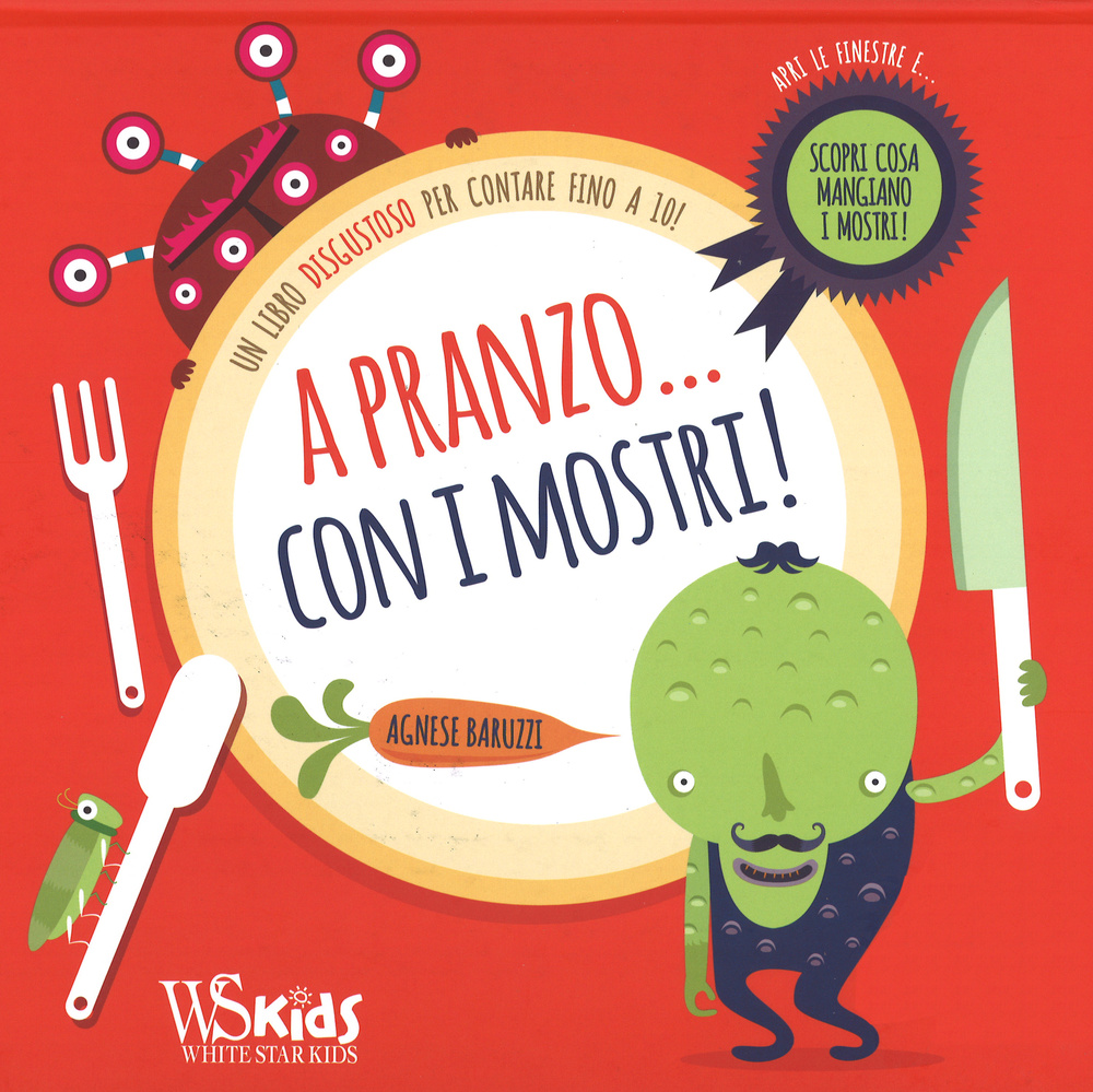 A pranzo... con i mostri! Con App per tablet e smartphone