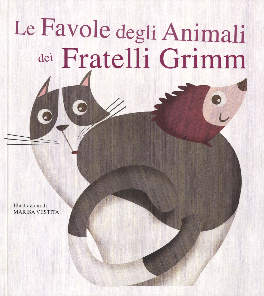 Le favole degli animali dei fratelli Grimm. Con App per tablet e smartphone
