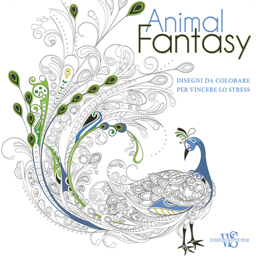 Animal fantasy. Disegni da colorare per vincere lo stress