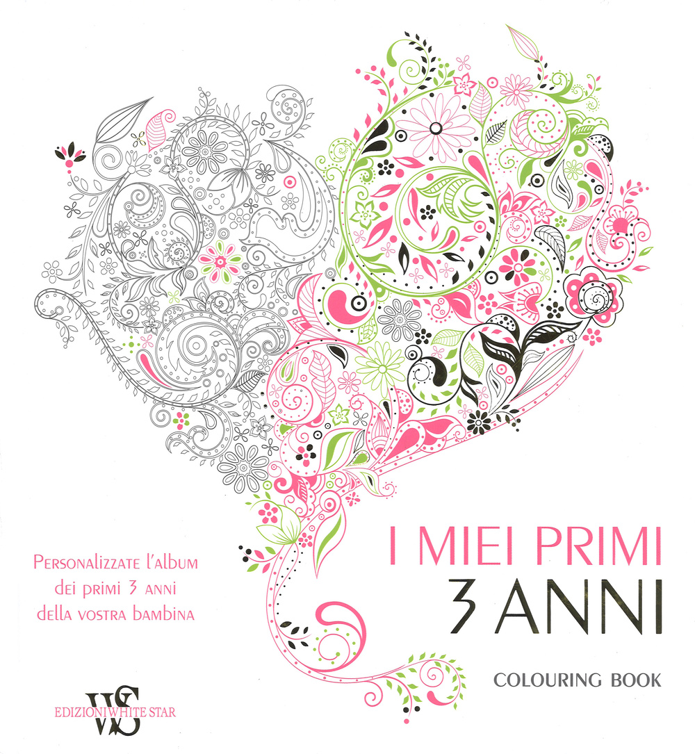 I miei primi 3 anni. Personalizzate l'album dei primi 3 anni della vostra bambina