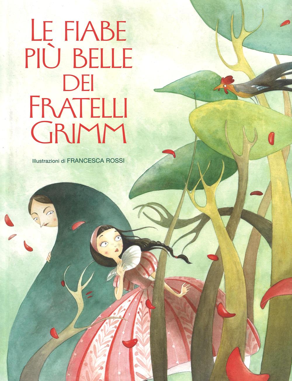 Le fiabe più belle dei fratelli Grimm