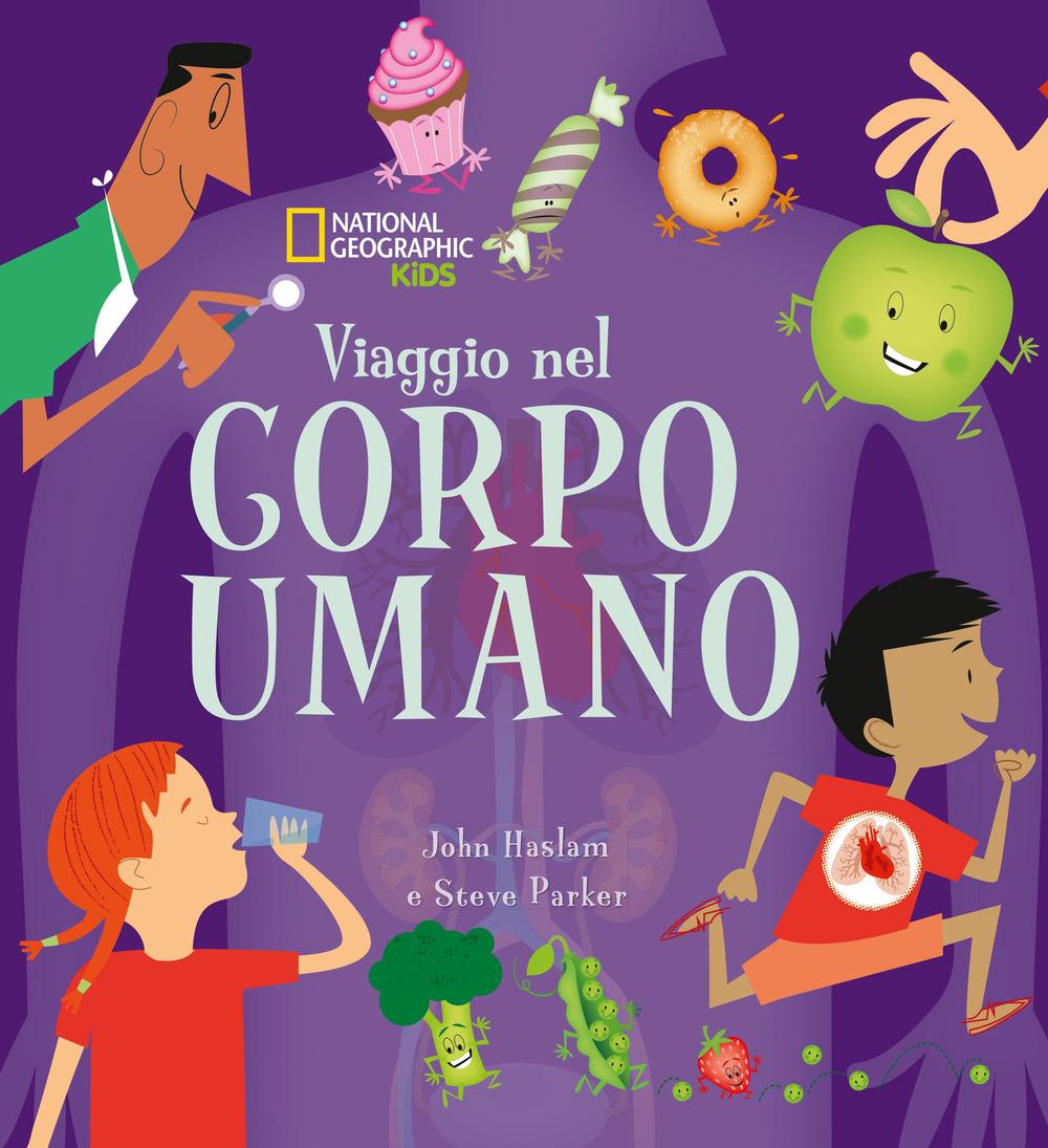 Viaggio nel corpo umano