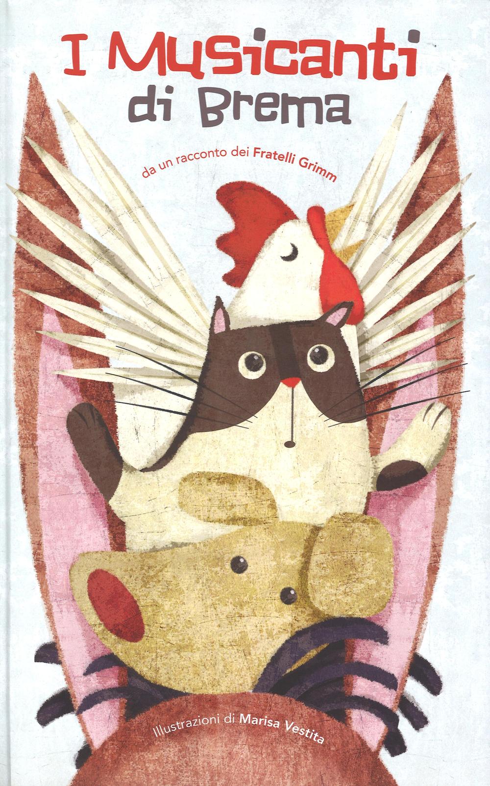 I musicanti di Brema dei Fratelli Grimm