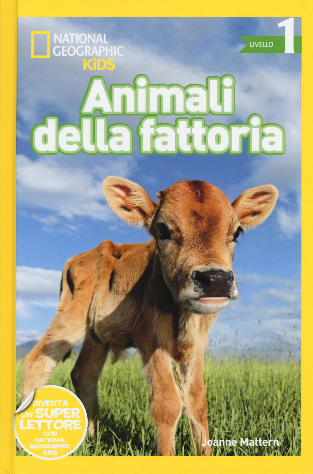 Animali della fattoria. Livello 1