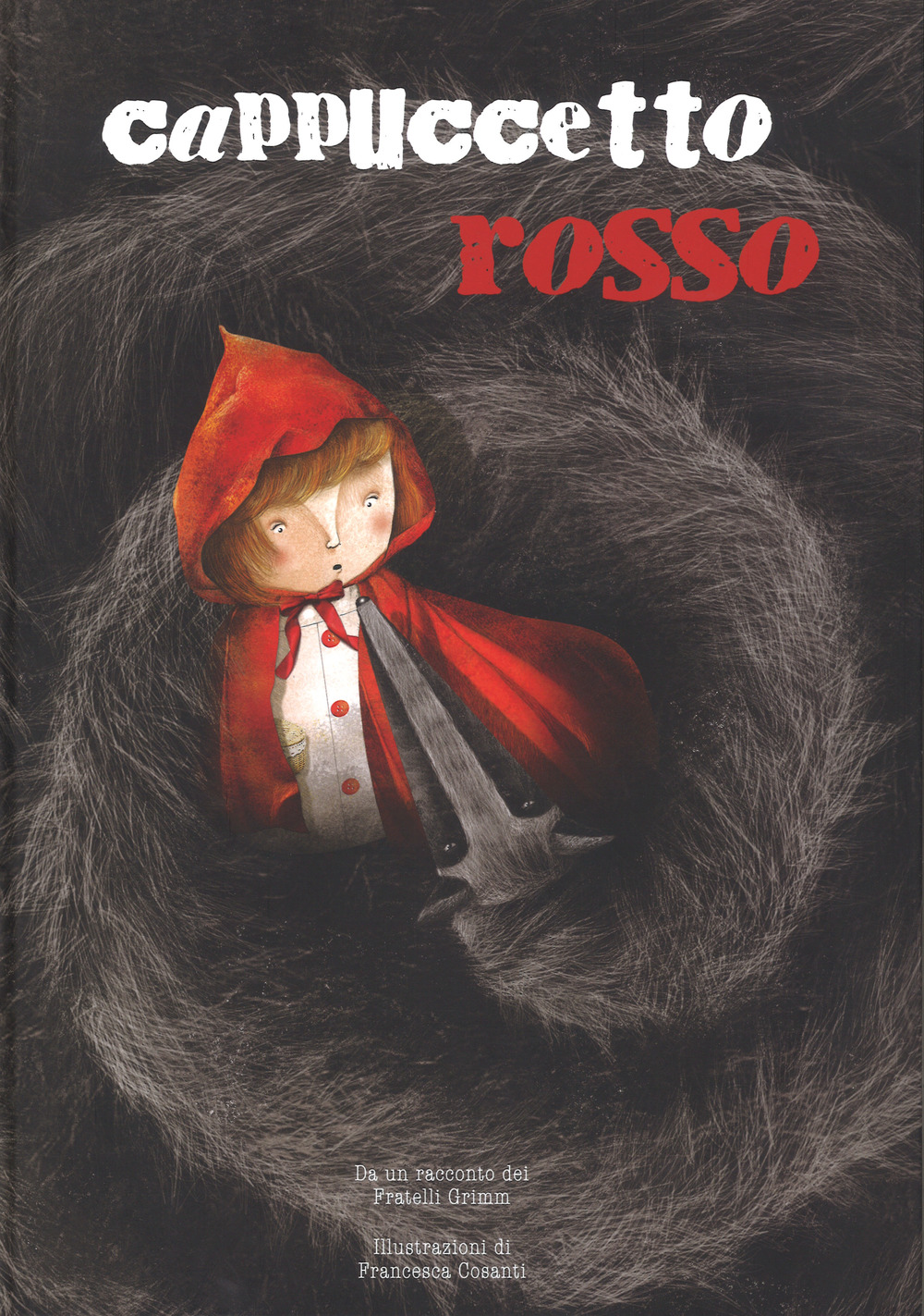 Cappuccetto Rosso dai fratelli Grimm