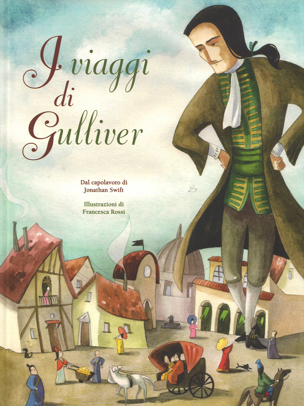 I viaggi di Gulliver da Jonathan Swift
