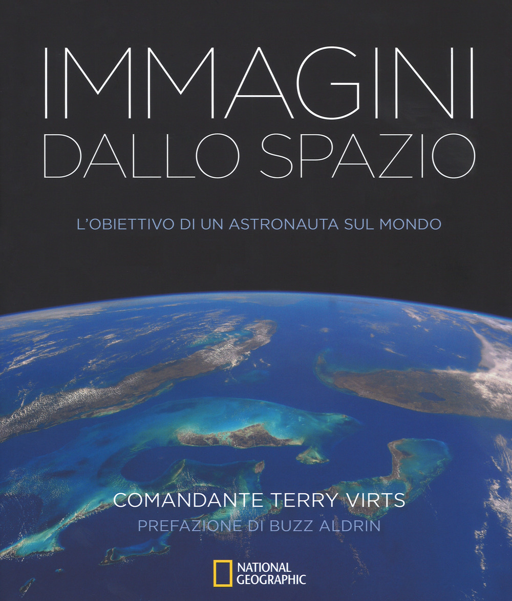 Immagini dallo spazio. L'obiettivo di un astronauta sul mondo