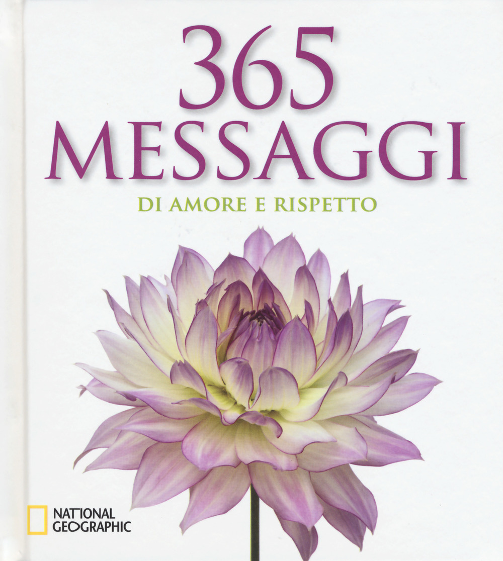 365 messaggi di amore e rispetto