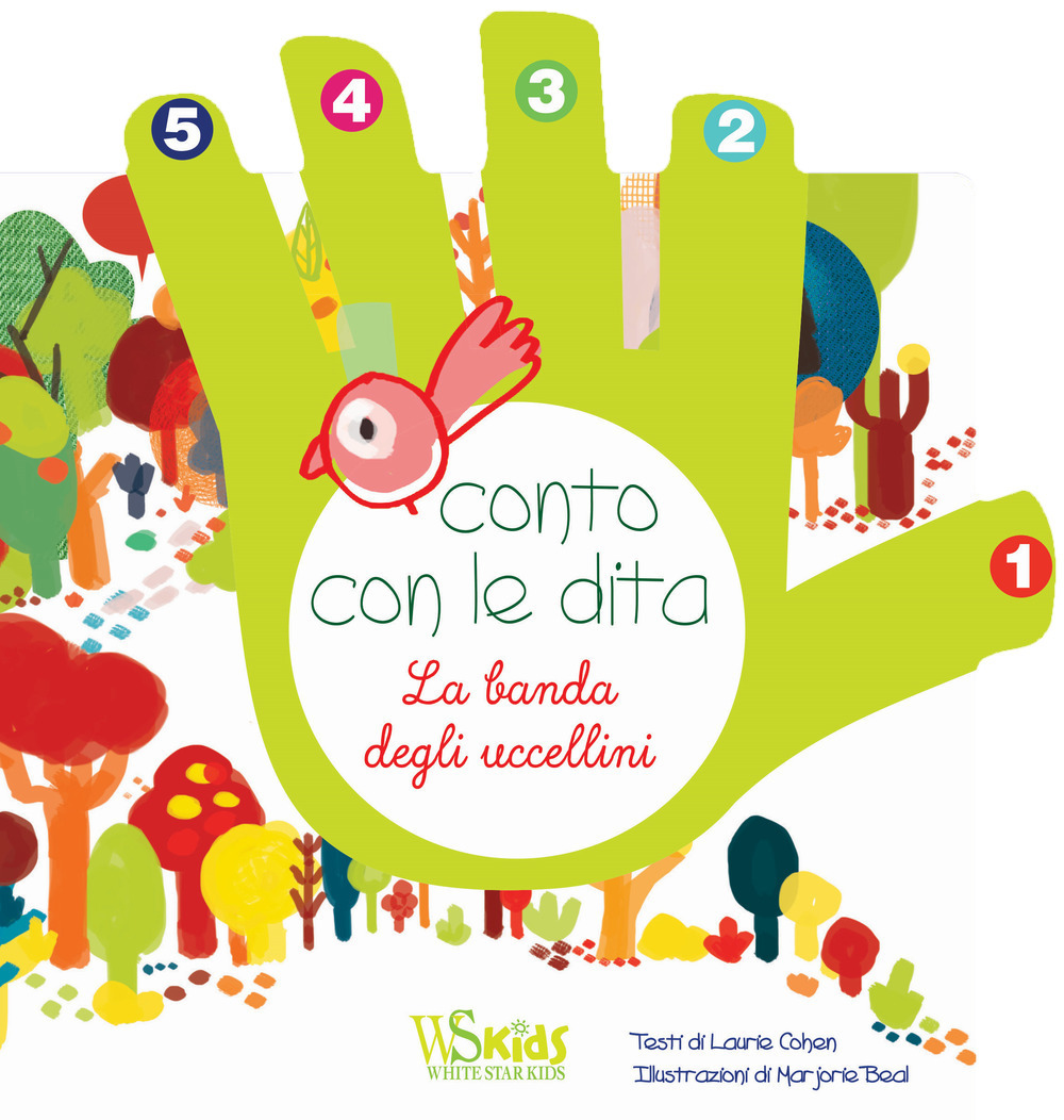 Conto con le dita. La banda degli uccellini