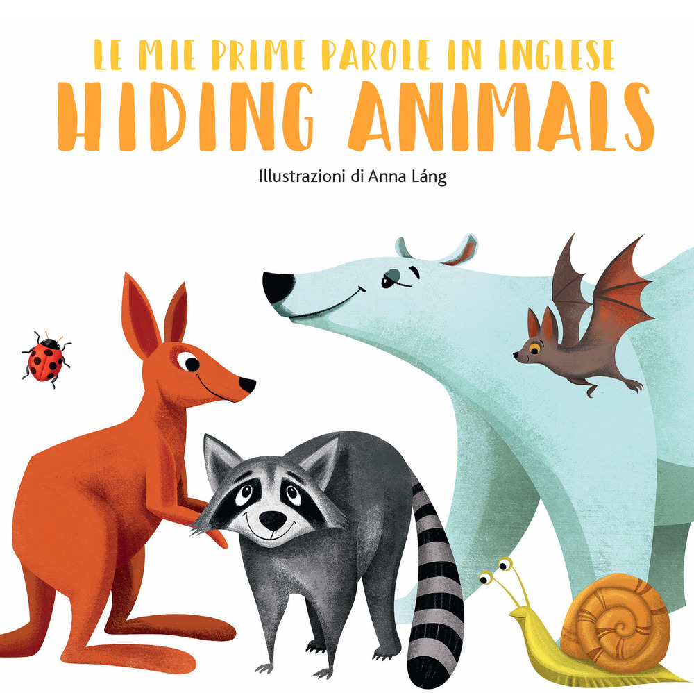 Hiding animals. Le mie prime parole in inglese
