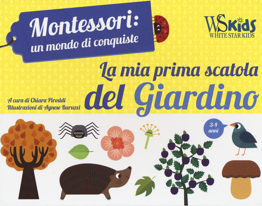 La mia prima scatola del giardino. Montessori: un mondo di conquiste