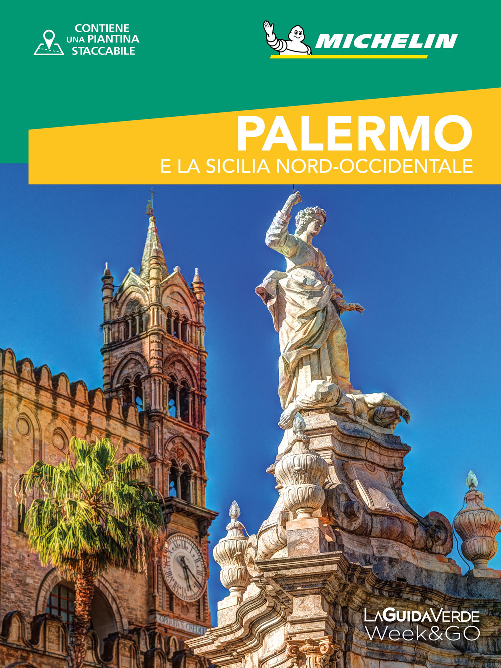 Palermo e la Sicilia nord-occidentale. Con cartina