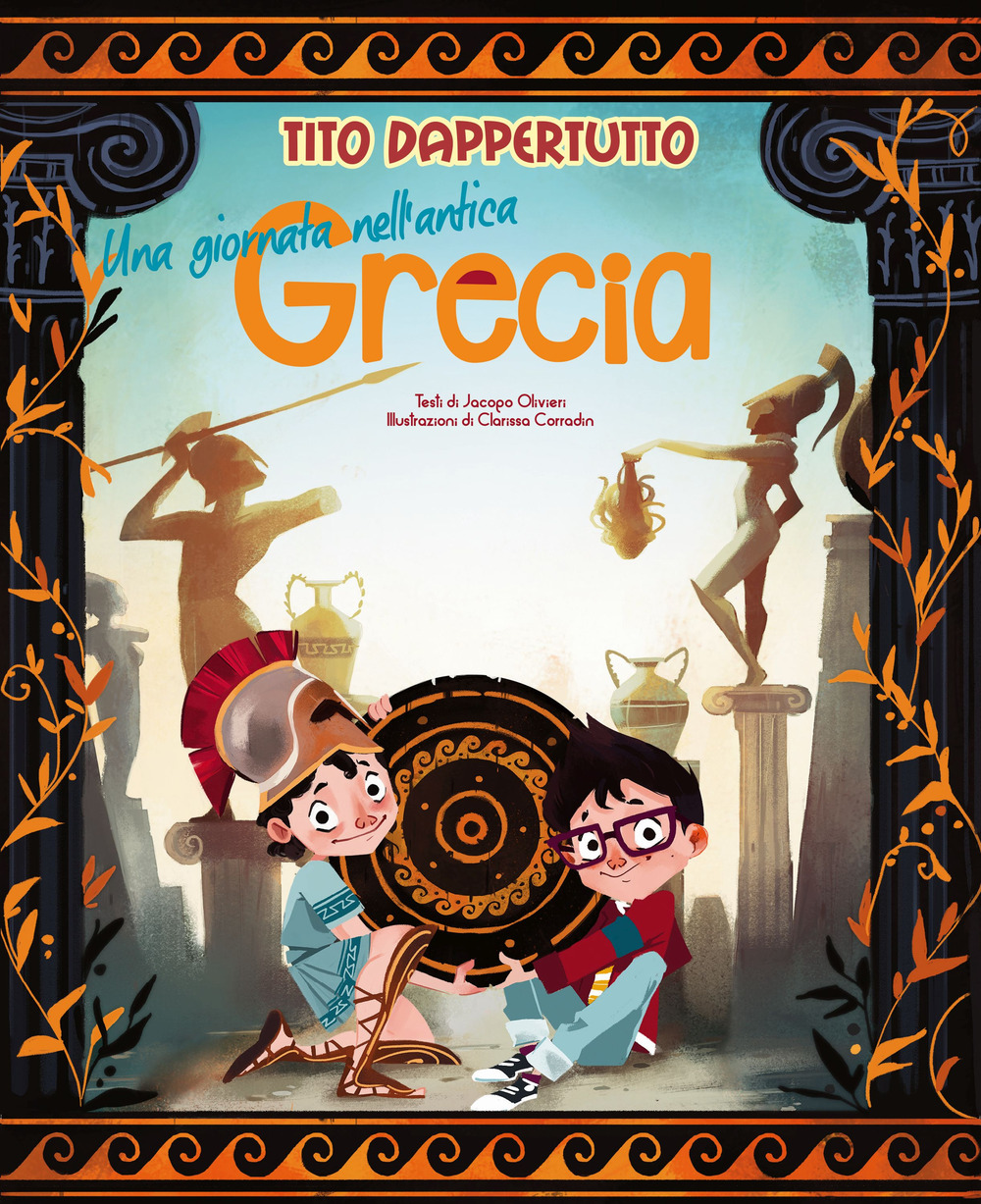 Una giornata nell'antica Grecia. Tito dappertutto