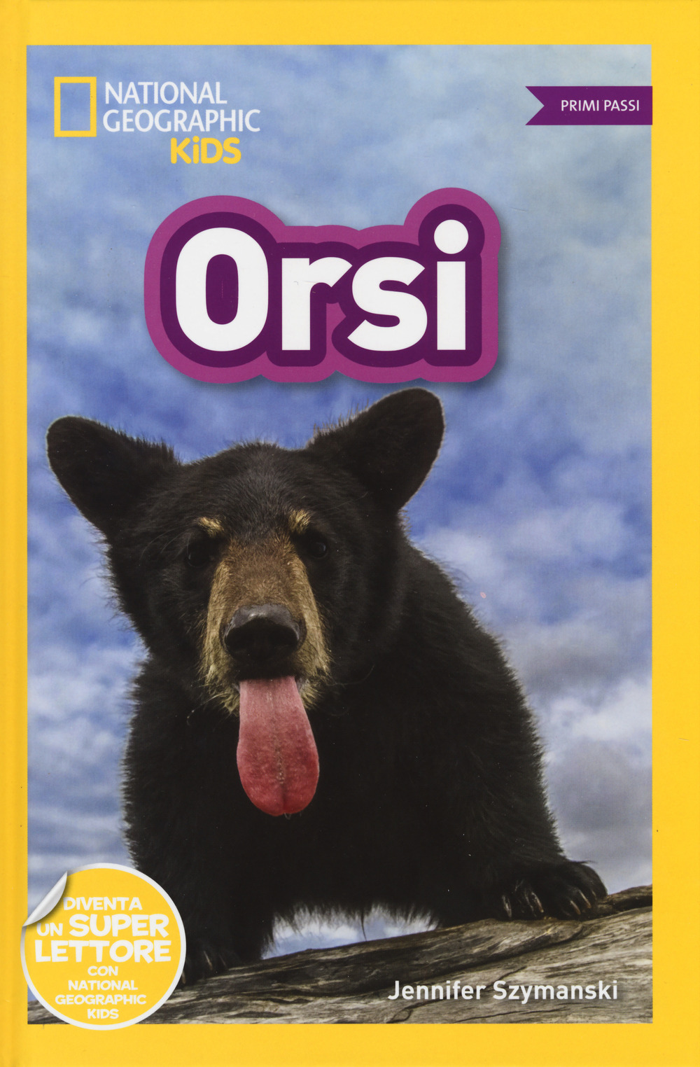 Orsi. Primi passi. Diventa un super lettore