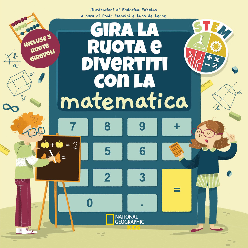 Gira la ruota e divertiti con la matematica. STEM