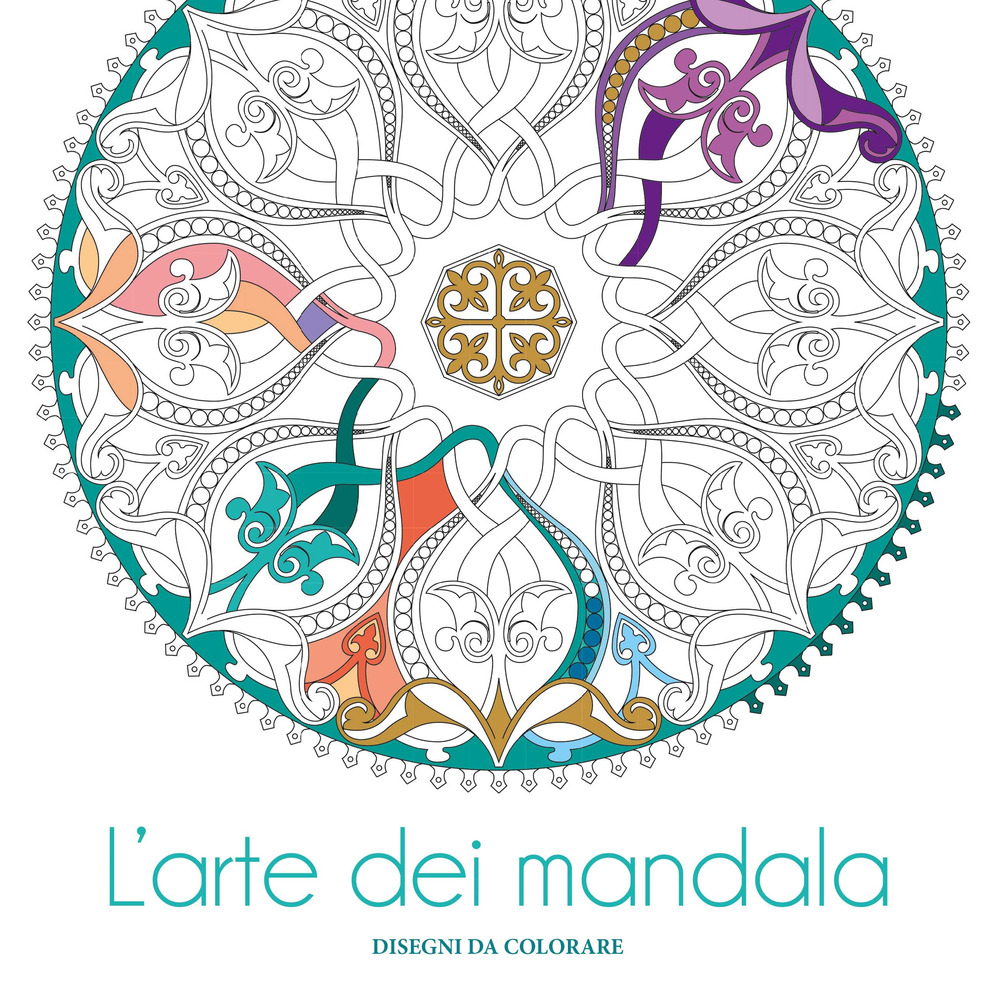 L'arte dei mandala. Disegni da colorare