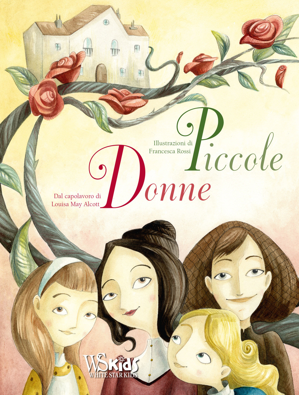 Piccole donne dal capolavoro di Louisa May Alcott
