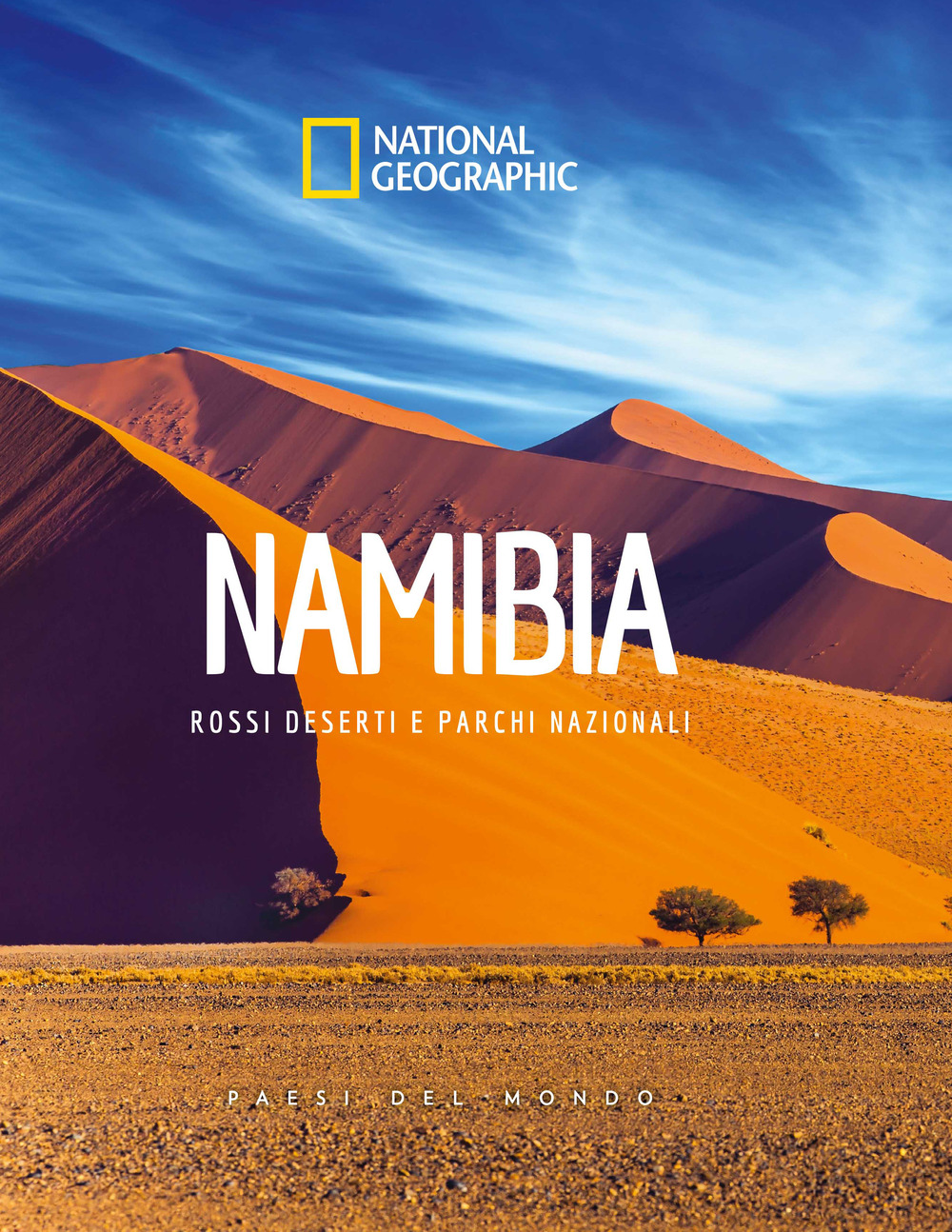 Namibia. Rossi deserti e parchi nazionali. Paesi del mondo