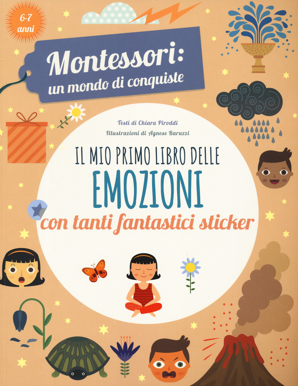Il mio primo libro delle emozioni. Montessori: un mondo di conquiste