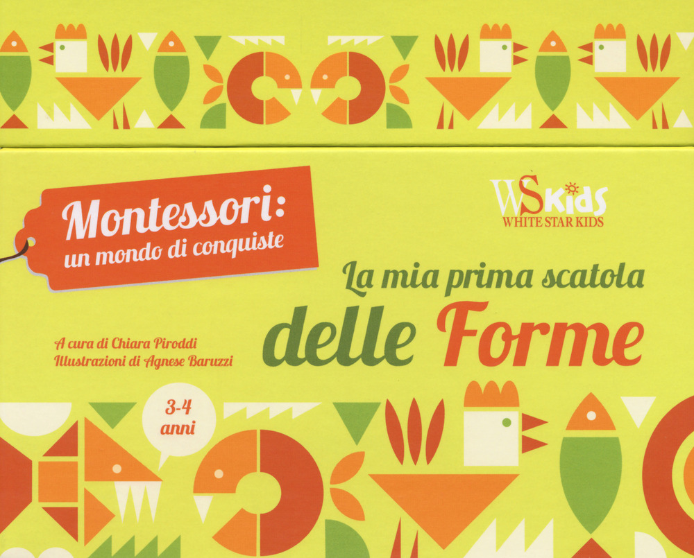 La mia prima scatola delle forme. Montessori un mondo di conquiste