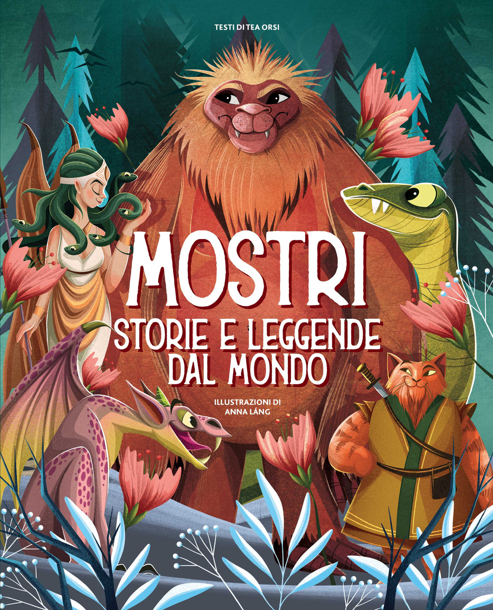 Mostri. Storie e leggende dal mondo