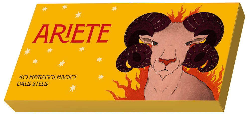 Ariete. Zodiaco in tasca. 40 messaggi magici dalle stelle