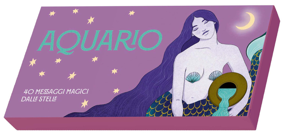 Acquario. Zodiaco in tasca. 40 messaggi magici dalle stelle