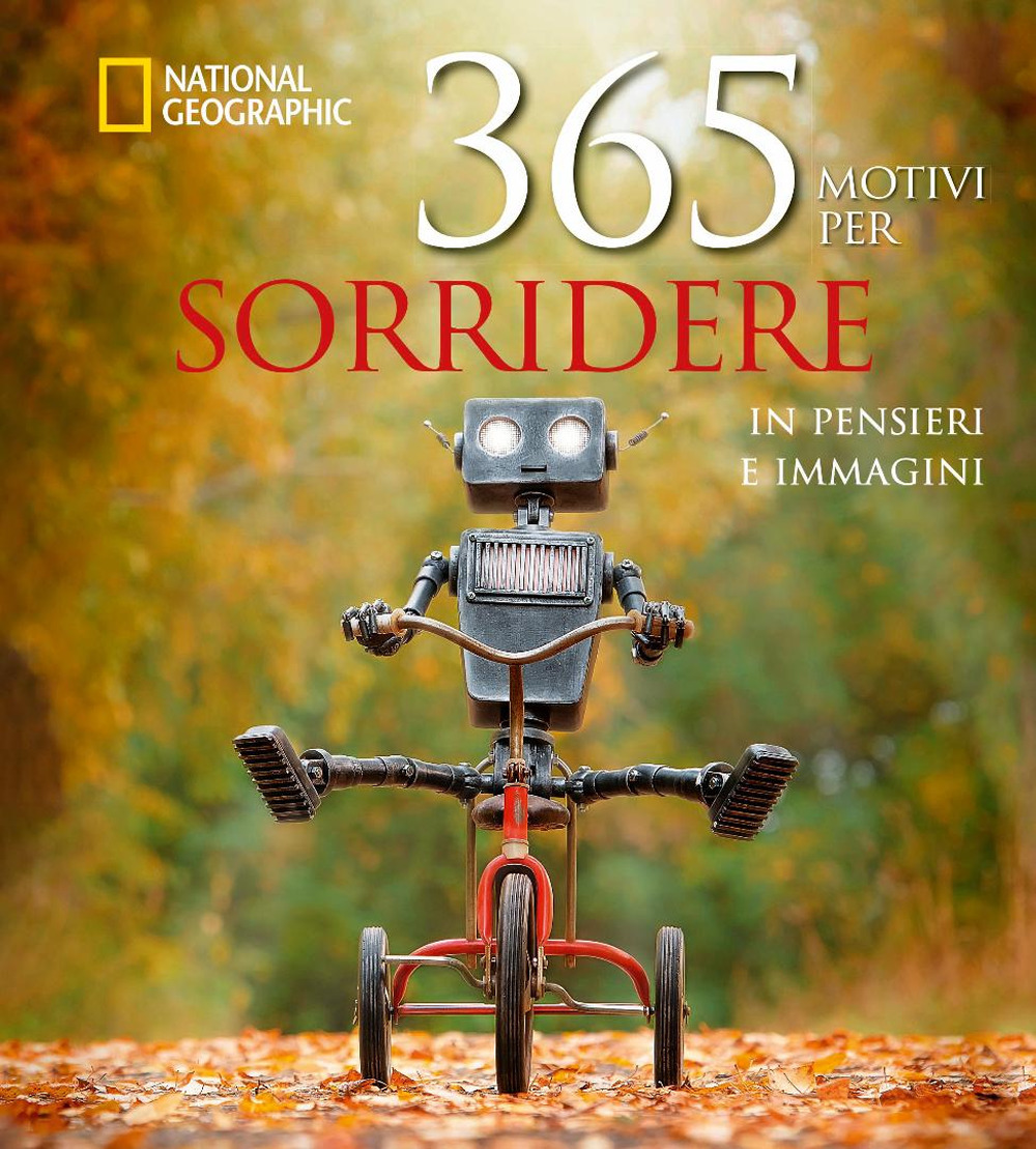 365 motivi per sorridere ...in pensieri e immagini