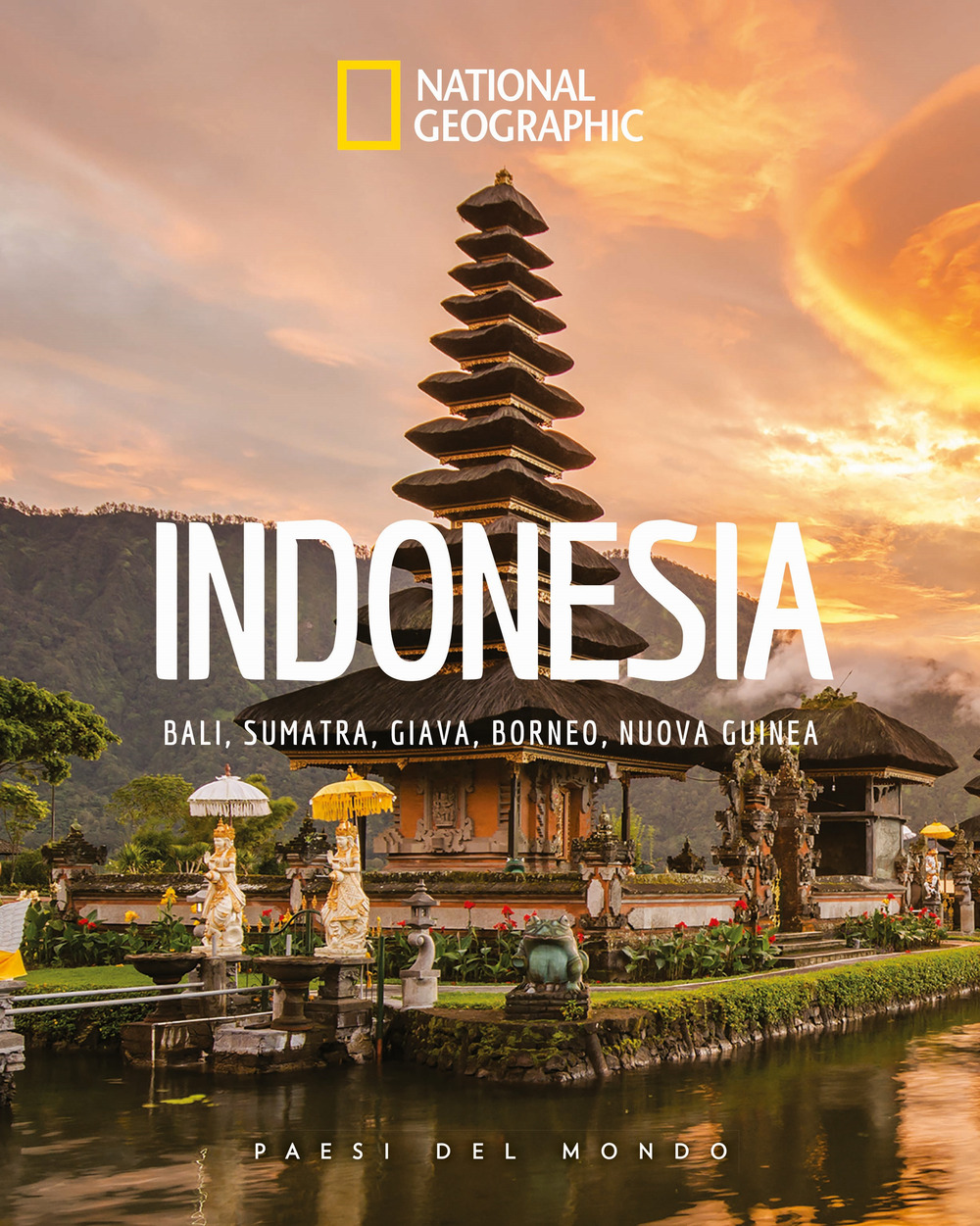 Indonesia. Bali, Sumatra, Giava, Borneo, Nuova Guinea. Paesi del mondo