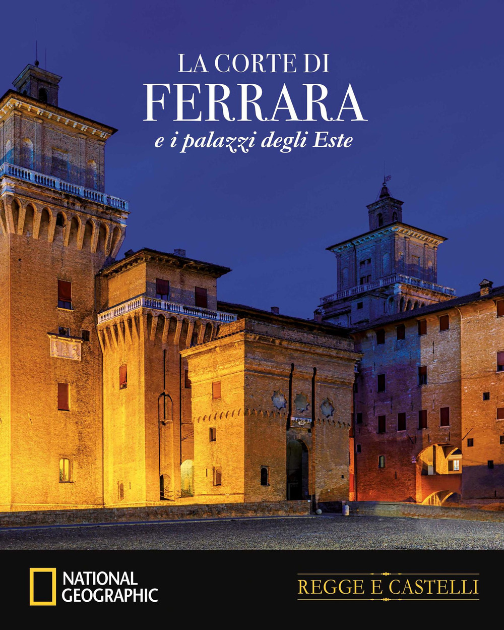 La corte di Ferrara e i palazzi estensi