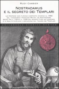 Nostradamus e il segreto dei Templari